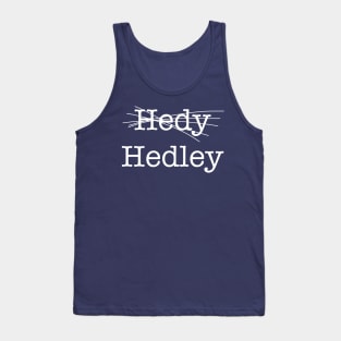 Hedy/Hedley Tank Top